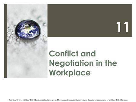 Conflict and Negotiation in the Workplace