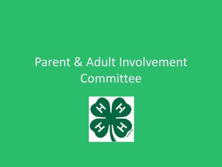 Parent & Adult Involvement Committee