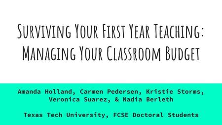 Surviving Your First Year Teaching: Managing Your Classroom Budget