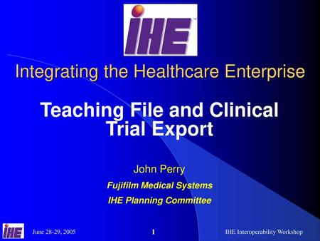 Integrating the Healthcare Enterprise