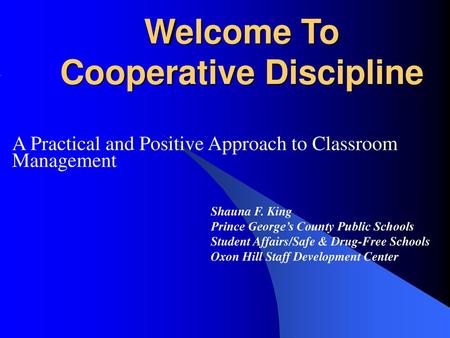 Welcome To Cooperative Discipline