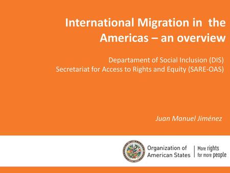 International Migration in the Americas – an overview