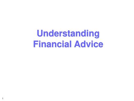 Understanding Financial Advice