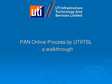 PAN Online Process by UTIITSL - a walkthrough