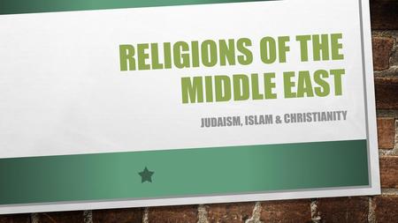 Religions of the middle east