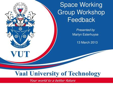 Space Working Group Workshop Feedback