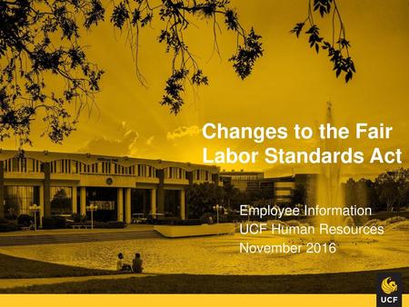 Changes to the Fair Labor Standards Act