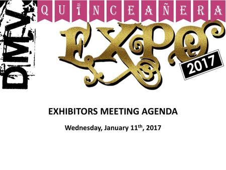 EXHIBITORS MEETING AGENDA