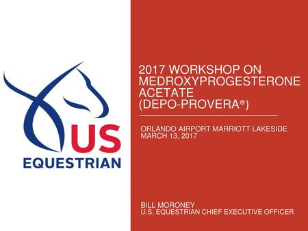 2017 Workshop on Medroxyprogesterone Acetate (depo-provera®)