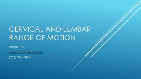 Cervical and lumbar Range of Motion