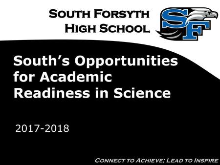 South’s Opportunities for Academic Readiness in Science