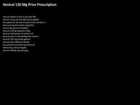 Xenical 120 Mg Price Prescription