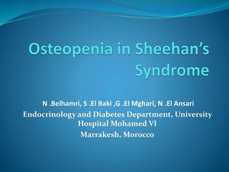 Osteopenia in Sheehan’s Syndrome