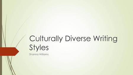 Culturally Diverse Writing Styles