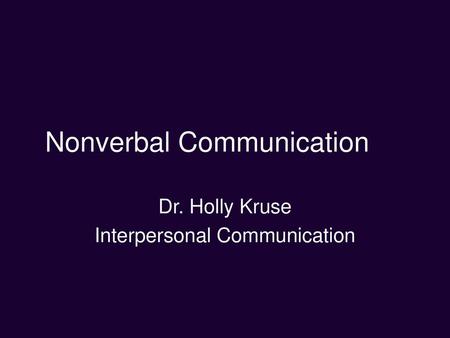 Nonverbal Communication