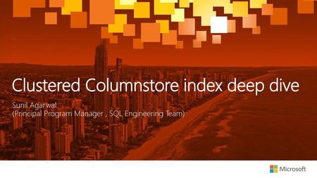 Clustered Columnstore index deep dive