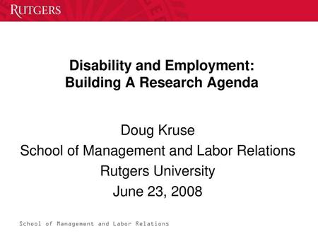 Disability and Employment: Building A Research Agenda