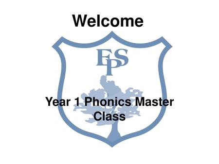 Year 1 Phonics Master Class