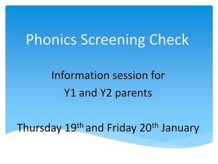 Phonics Screening Check