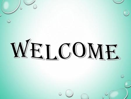 Welcome.