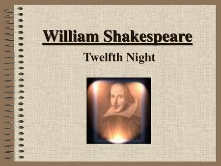 William Shakespeare Twelfth Night