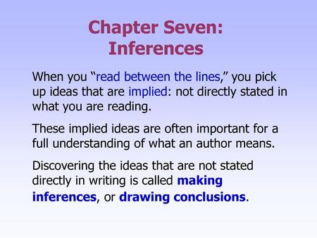 Chapter Seven: Inferences