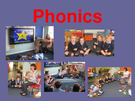 Phonics.