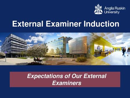 Expectations of Our External Examiners