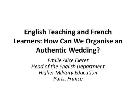 Emilie Alice Cleret Head of the English Department