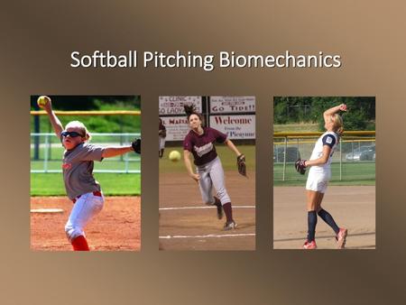 Softball Pitching Biomechanics