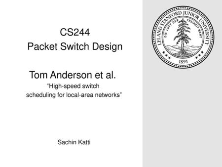 scheduling for local-area networks”