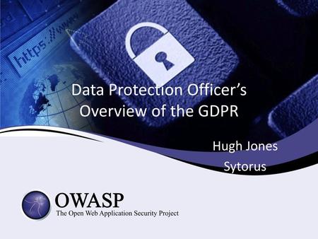 Data Protection Officer’s Overview of the GDPR