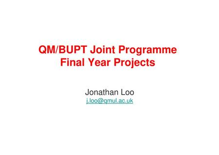 QM/BUPT Joint Programme