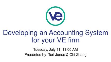 Developing an Accounting System for your VE firm