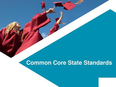 Common Core State Standards