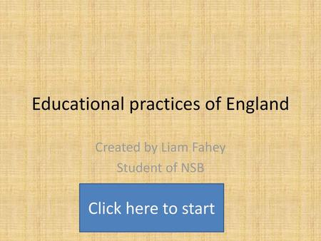 Educational practices of England