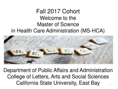 Fall 2017 Cohort Welcome to the