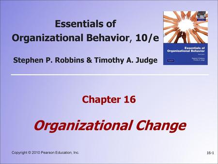 Chapter 16 Organizational Change