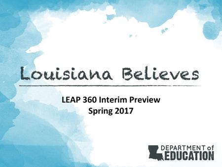 LEAP 360 Interim Preview Spring 2017.