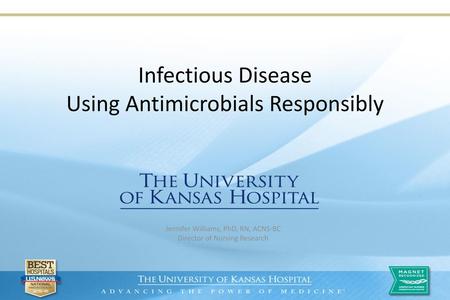 Infectious Disease Using Antimicrobials Responsibly