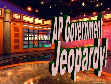 AP Government Jeopardy!.