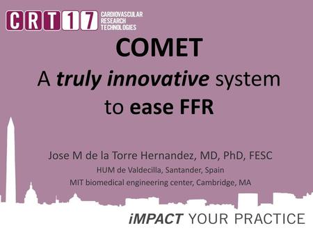 COMET A truly innovative system to ease FFR