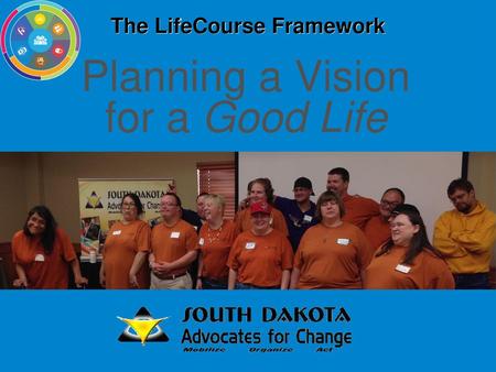 Planning a Vision for a Good Life