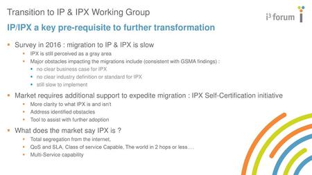 Transition to IP & IPX Working Group