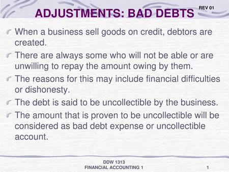 ADJUSTMENTS: BAD DEBTS