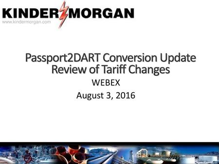 Passport2DART Conversion Update Review of Tariff Changes