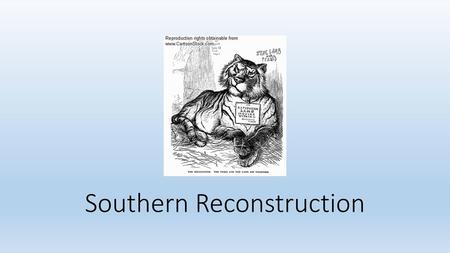 Southern Reconstruction