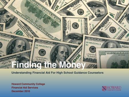 Howard Community College Financial Aid Services December 2016