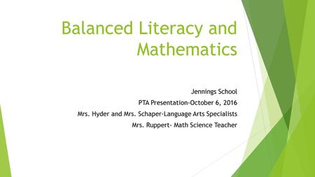 Balanced Literacy and Mathematics