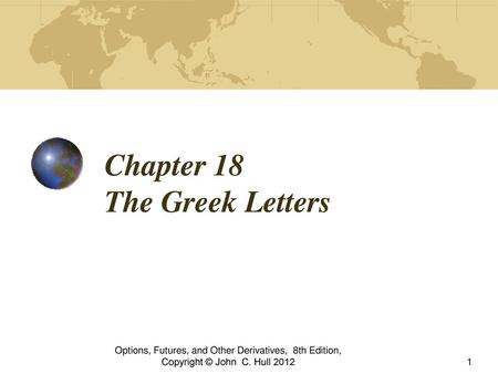 Chapter 18 The Greek Letters